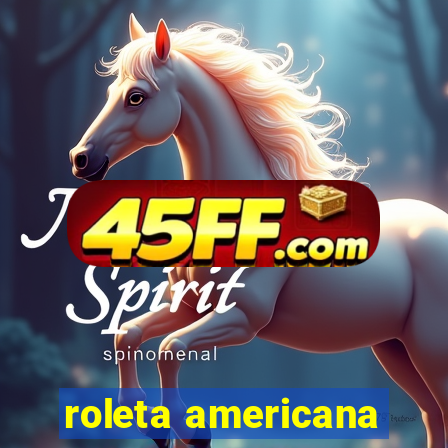 roleta americana
